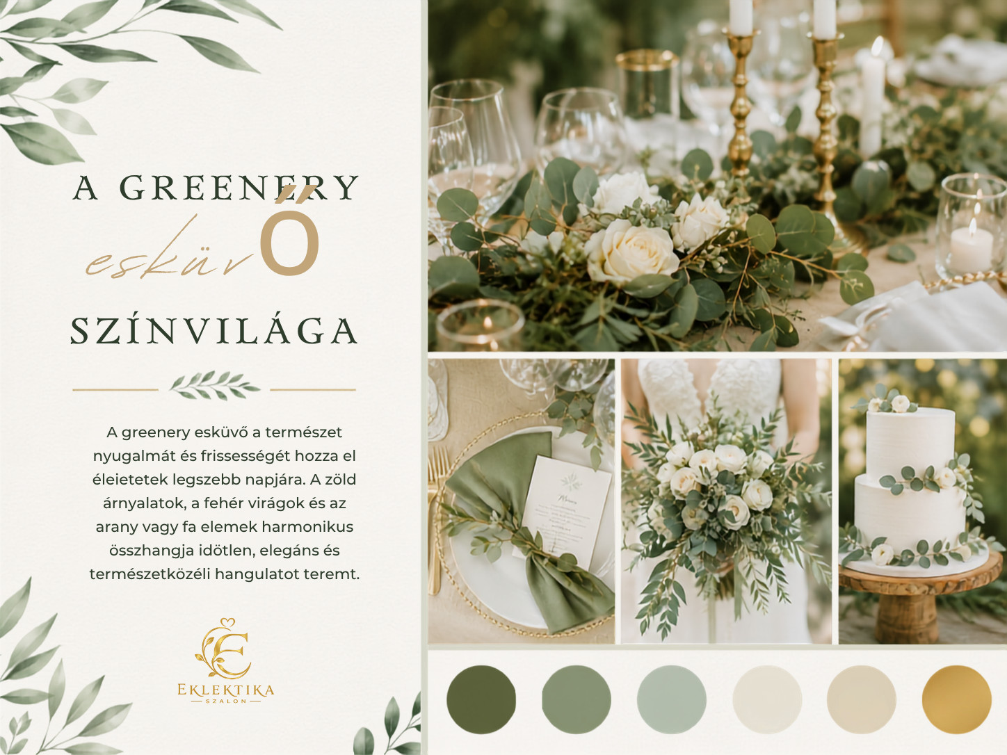 Greenery esküvő – természetközeli elegancia, ami soha nem megy ki a divatból 5 Nevtelen terv 21